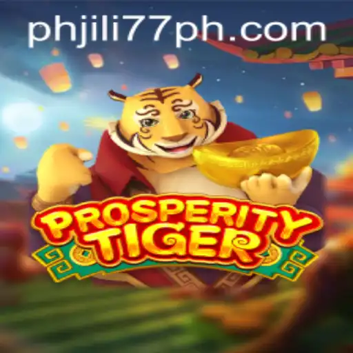 Exploring the Enchanting World of ProsperityTiger - The Game Everyone is Talking About
